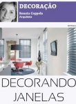 Coluna Jornal Pindense - Decorando Janelas - Fev. 2013